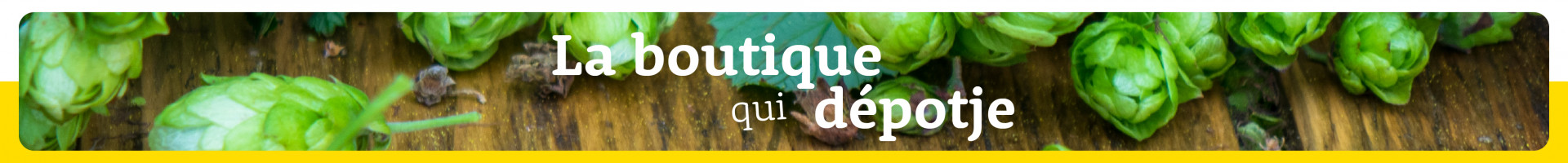 tetieres-boutique-qui-depotje-houblon-accueil-200